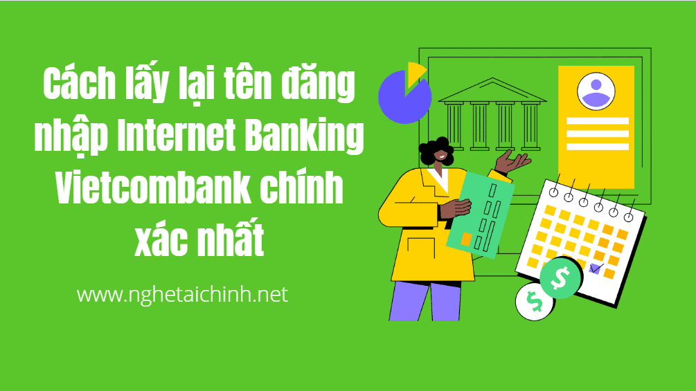 Cách lấy lại tên đăng nhập Internet Banking Vietcombank