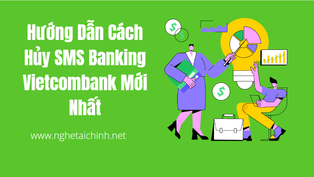Cách Hủy SMS Banking Vietcombank